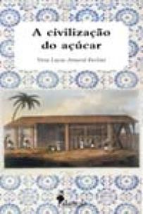 a Civilização Do Açúcar