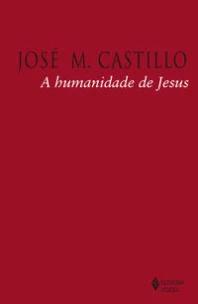 A humanidade de Jesus