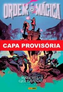 A Ordem Mágica - Livro Três