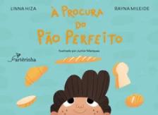 À Procura do Pão Perfeito