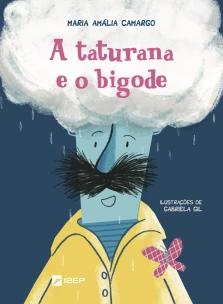 A taturana e o bigode