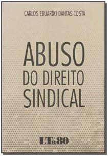 Abuso do Direito Sindical