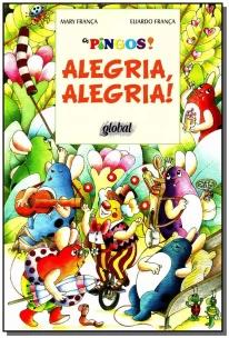 Alegria, alegria!