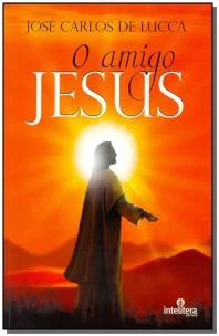 Amigo Jesus, O