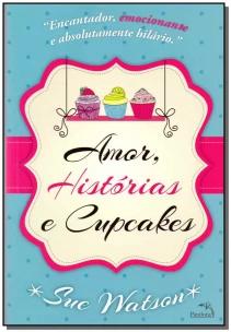 Amor, histórias e cupcakes