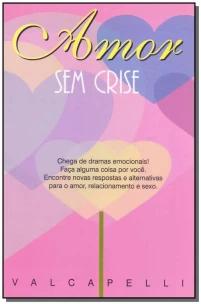 Amor Sem Crise