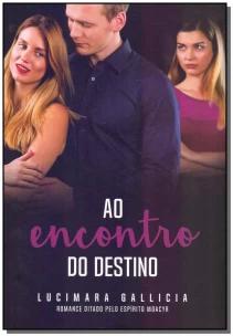 Ao Encontro do Destino