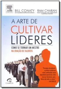 a Arte De Cultivar Líderes