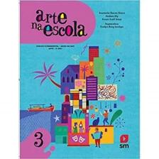 Arte na Escola 3 - Ed 2019