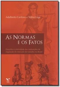 As Normas e os Fatos