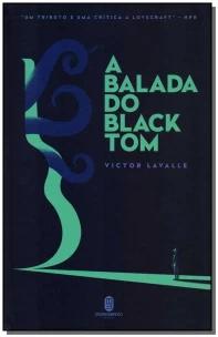 Balada do Black Tom, A