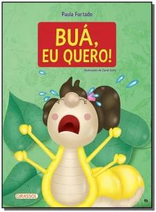 Buá, Eu Quero!