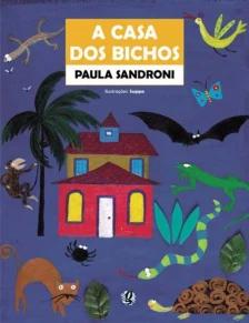 A casa dos bichos
