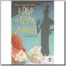 O caso da menina sonhadora