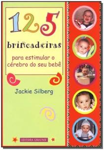 Cento e 25 Brincadeiras