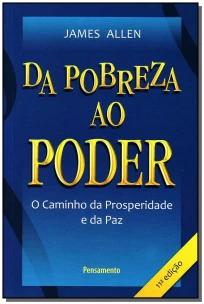 Da Pobreza Ao Poder - o Caminho Da Prosperidade e Da Paz