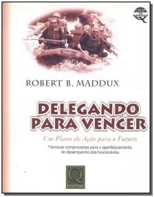 Delegando Para Vencer