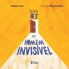 Diga oi ao homem invisível