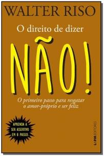 Direito De Dizer Nao