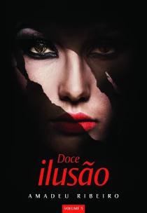 Doce Ilusao - Vol. 05
