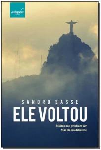 Ele Voltou