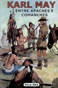 Entre Apaches e Comanches