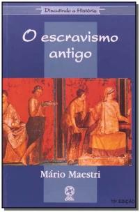 O escravismo antigo