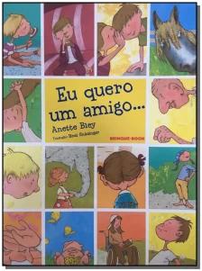 Eu quero um amigo...