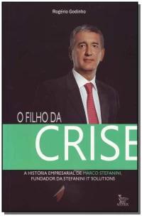 Filho da Crise, O