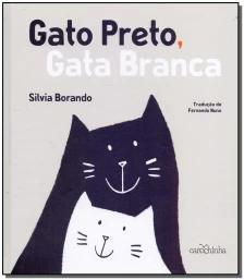 Gato Preto, Gata Branca