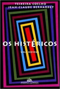 Os histéricos