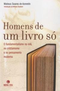HOMENS DE UM LIVRO SÓ