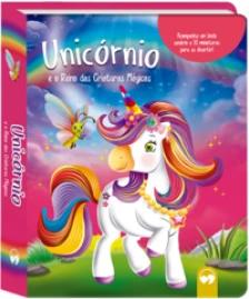 Unicórnio e o Reino das Criaturas Mágicas