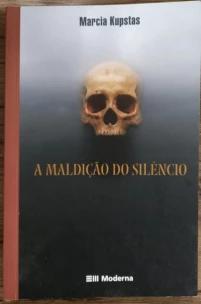 Maldicao do Silencio Ed2