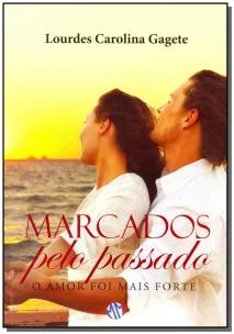Marcados pelo Passado
