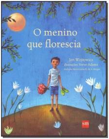 Menino Que Florescia, O