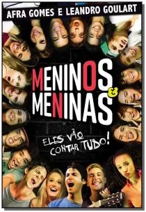 Meninos e Meninas - Eles Vão Contar Tudo!