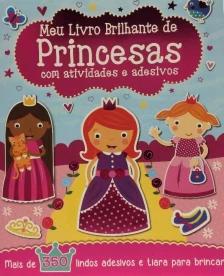 Meu Livro Brilhante - De Princesas com Atividades e Adesivos