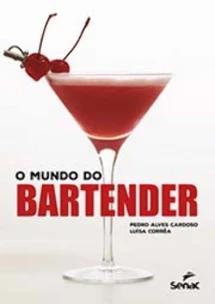 O mundo do bartender