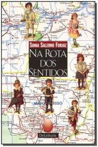 Na Rota dos Sentidos