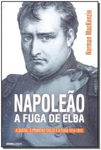Napoleão: A fuga de Elba