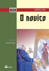 Noviço (Teatro em Prosa), O