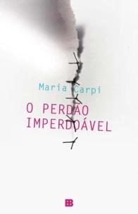 o perdão imperdoável