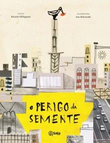 O perigo da semente