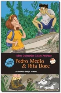 Pedro médio & Rita-doce