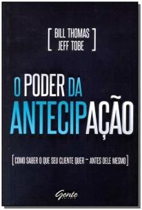 Poder da Antecipação, O