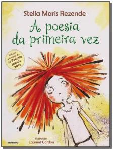 A poesia da primeira vez