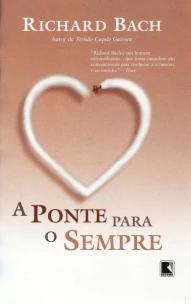 PONTE PARA O SEMPRE,A