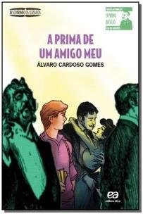 A prima de um amigo meu