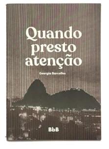 Quando presto atenção